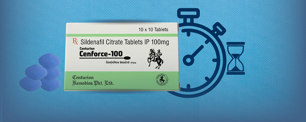 How Long Does Cenforce 100 Last? Timing, Onset & Effect