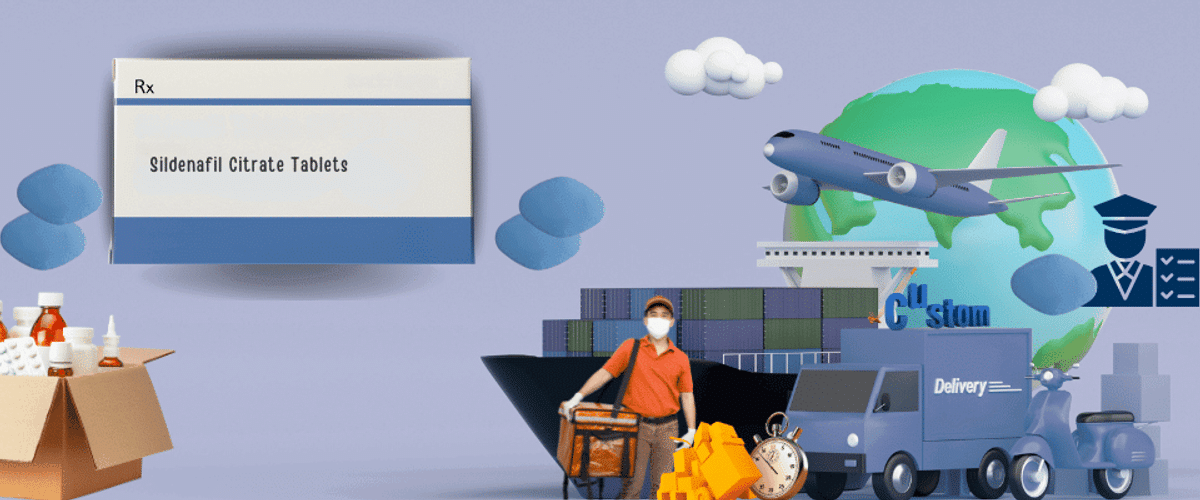 Sildenafil Purchase Guide 2025: Shipping Rules, Customs and Delivery Times Explained